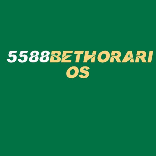 Logo da 5588BETHORARIOS