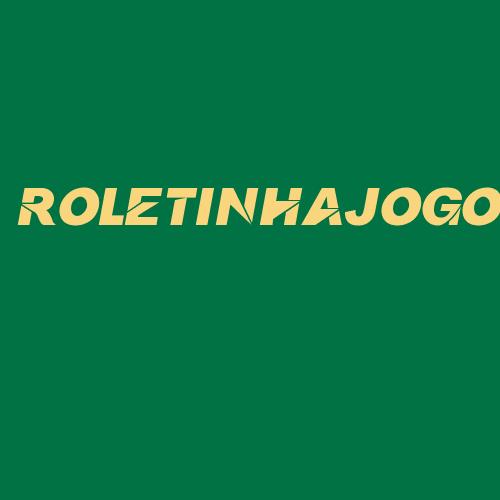 Logo da ROLETINHAJOGO